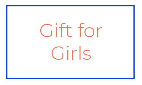 Gifts for Girls
