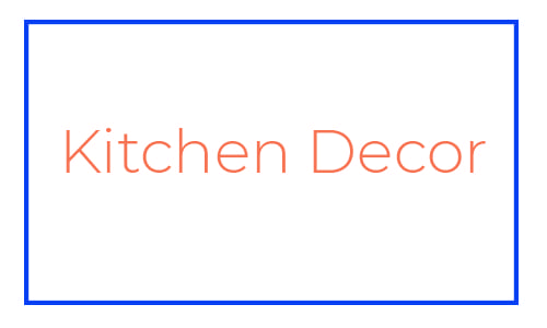 Kitchen Decor