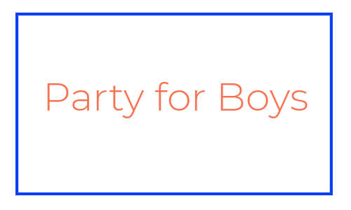 Party for Boys